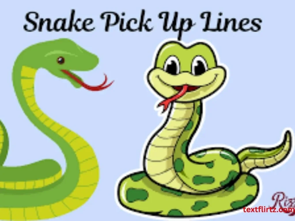 Snake Pick Up Lines for Snapchat
